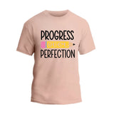 Progress Over Perfection T-Shirt