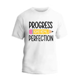 Progress Over Perfection T-Shirt