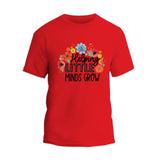 Helping Little Minds Grow T-Shirt