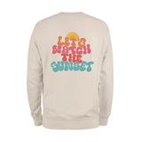 Lets Watch The Sunset Back Sweatshirt