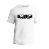 Dadalorian T-Shirt