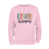 Respiratory Therapist Sweatshirt