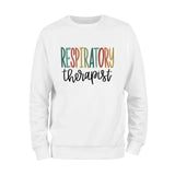 Respiratory Therapist Sweatshirt