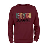 Respiratory Therapist Sweatshirt