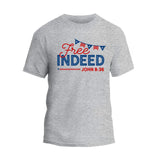 Free Indeed T-Shirt