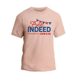 Free Indeed T-Shirt