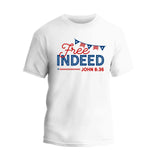 Free Indeed T-Shirt