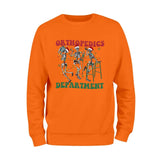 Orthopedic Department Sweatshirt