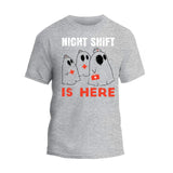 Night Shift Is Here Shirt