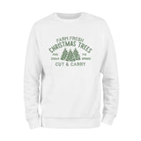 Farm Fresh Christmas Trees Sweatshirt