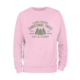 Farm Fresh Christmas Trees Sweatshirt