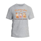 Pumpkin Spice and Real Estate Advice Shirt