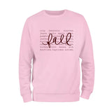 Fall Words Sweatshirt