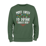 Most Likely To Drink Santas Beer Sweatshirt