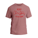 Merry Christmas Ya Filthy Animal T-Shirt