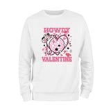 Howdy Valentine Sweatshirt