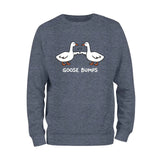 Goose Bumps Sweatshirt