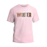 I Dont Do Winter Very Well T-Shirt