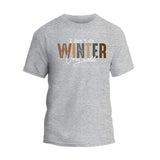 I Dont Do Winter Very Well T-Shirt