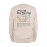 Protect Our Oceans Words on Back Sweatshirt