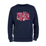 Neonatal Intensive Care Unit Sweatshirt