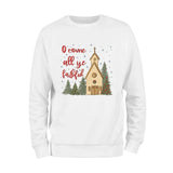 O Come Christmas Season Sweatshirt