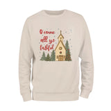 O Come Christmas Season Sweatshirt