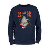 Fa La La La Christmas Sweatshirt