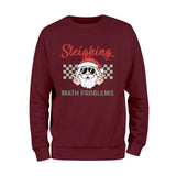 Sleighing Math Problems Sweatshirt