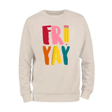 Fri Yay Teacher Sweatshirt