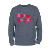 Hey Sugar Heart Sweatshirt