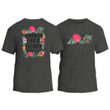 Flourish Like a Flower Front and Back Shirt