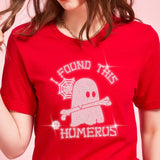I Found This Humerus Rhinestone Halloween T-Shirt